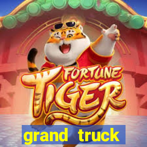 grand truck simulator dinheiro infinito